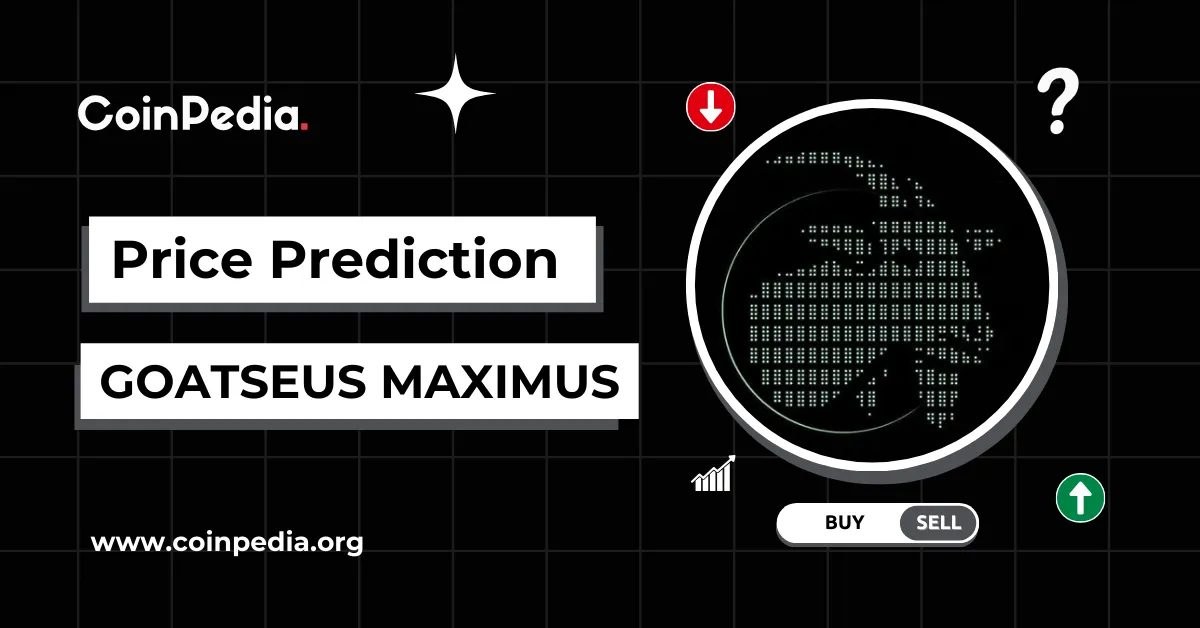 Goatseus Maximus (GOAT) Price Prediction 2026, 2027-2030